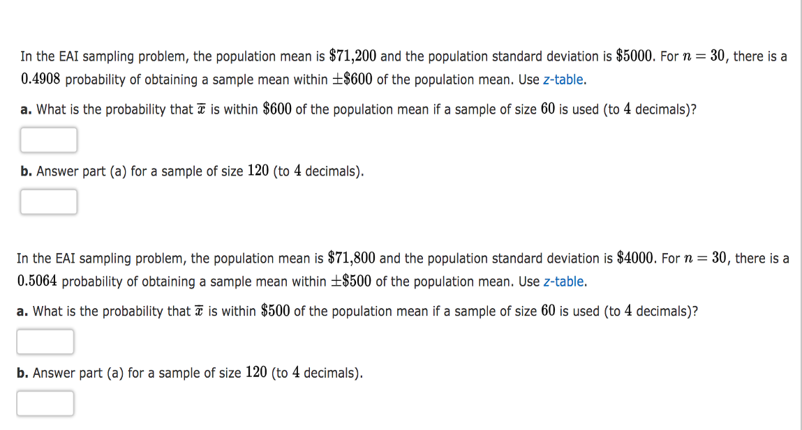 Solved In The Eai Sampling Problem The Population Mean Is Chegg Com