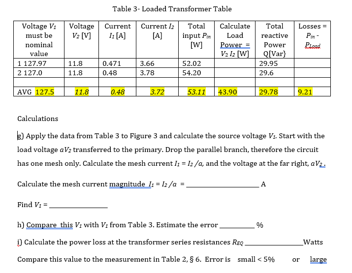 Table 3- Loaded Transformer Table Voltage V2 [V] | Chegg.com
