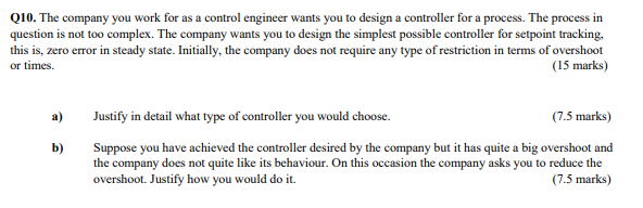 Solved Q10. The company you work for as a control engineer | Chegg.com