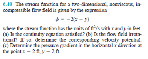 Solved 6.40 The stream function for a two-dimensional, | Chegg.com