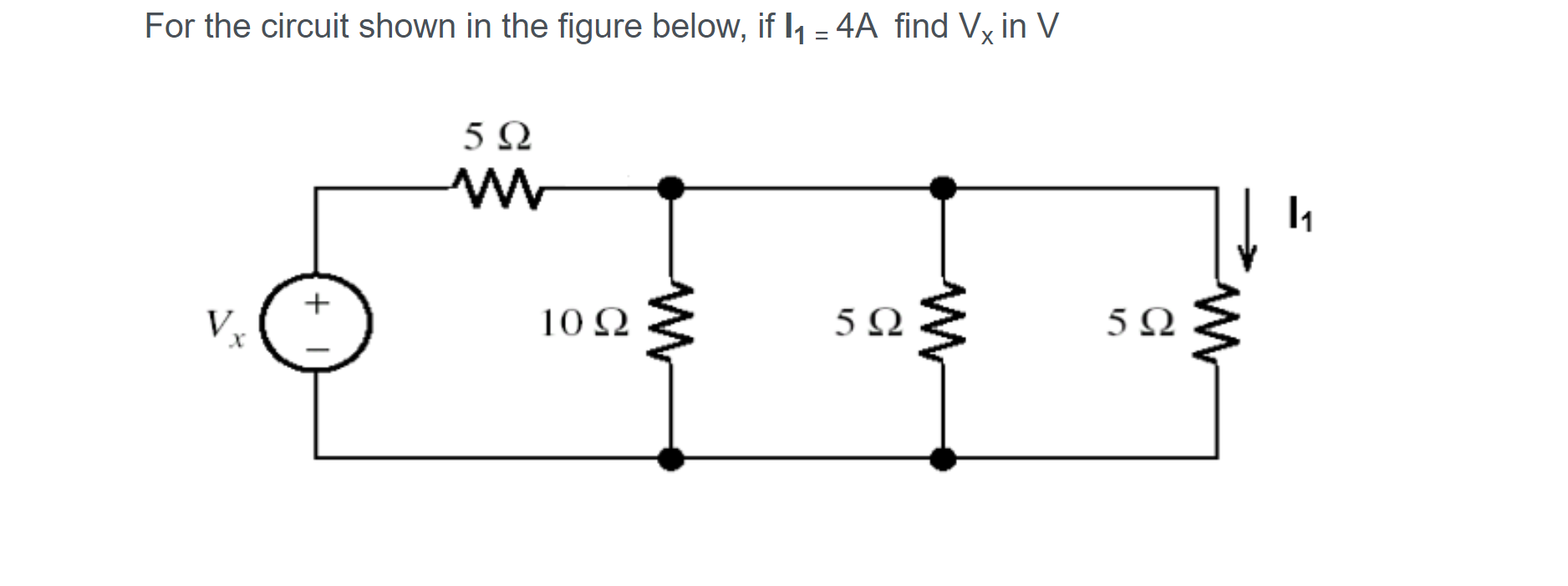 Solved For the circuit shown in the figure below, if I1 = 4A | Chegg.com