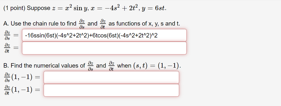 Solved 1 Point Ag Use The Chain Rule To Evaluate The Pa Chegg Com