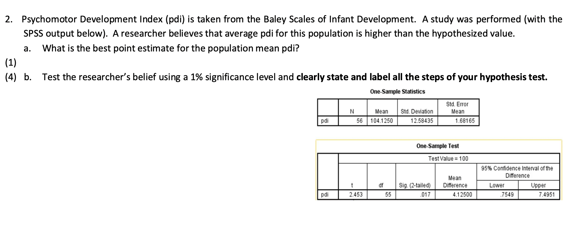 Solved 2. Psychomotor Development Index (pdi) is taken from | Chegg.com