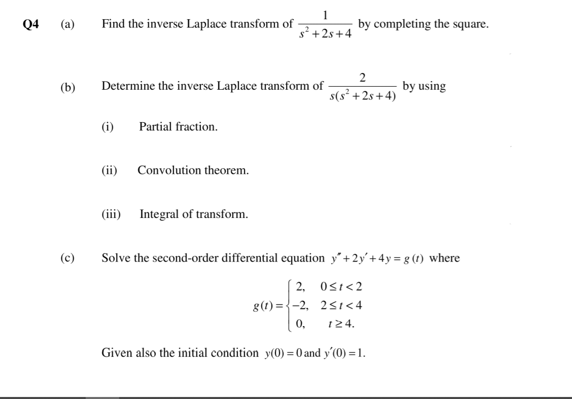 Solved Q4 (a) 1 Find The Inverse Laplace Transform Of By | Chegg.com