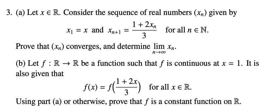 Solved 3. (a) Let x € R. Consider the sequence of real | Chegg.com
