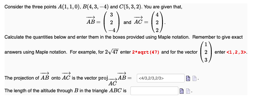 Solved Consider The Three Points A(1, 1,0), B(4, 3, -4) And | Chegg.com