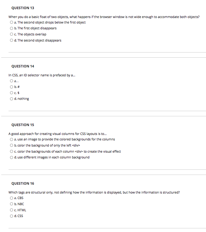 Solved QUESTION 13 When you do a basic float of two objects, | Chegg.com