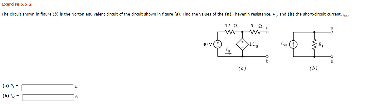 Solved Exercise 5.5-2 The Circuit Shown In Figure (b) Is The | Chegg.com