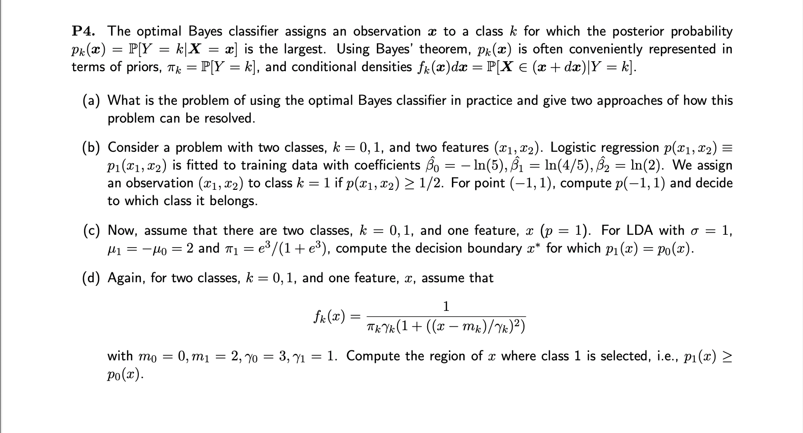 P4. The optimal Bayes classifier assigns an | Chegg.com