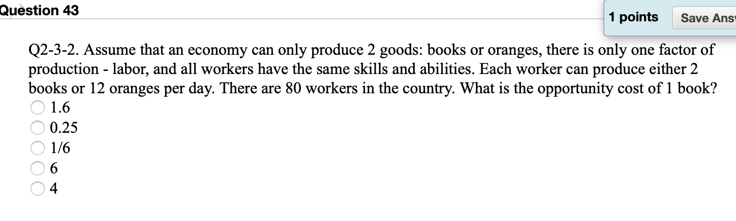 Solved Question 41 1 points Save Ans : ООООО Q3-1-2. Assume | Chegg.com