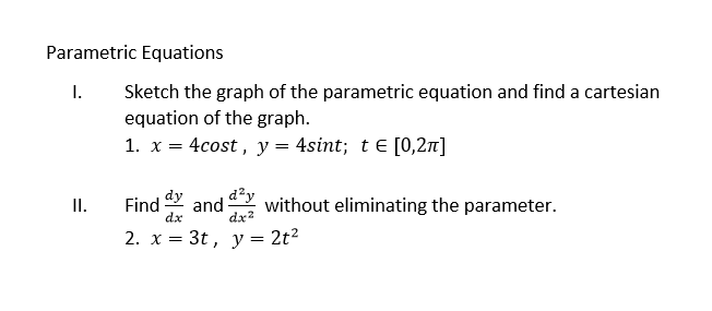 Solved Parametric Equations 1. Sketch the graph of the | Chegg.com