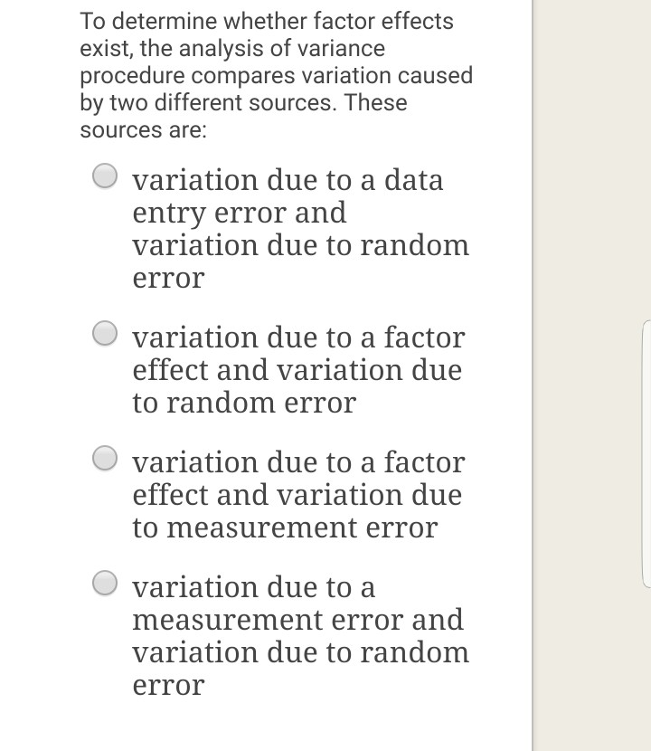 Solved To determine whether factor effects exist, the | Chegg.com