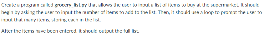 Solved Create a program called grocery_list.py that allows | Chegg.com