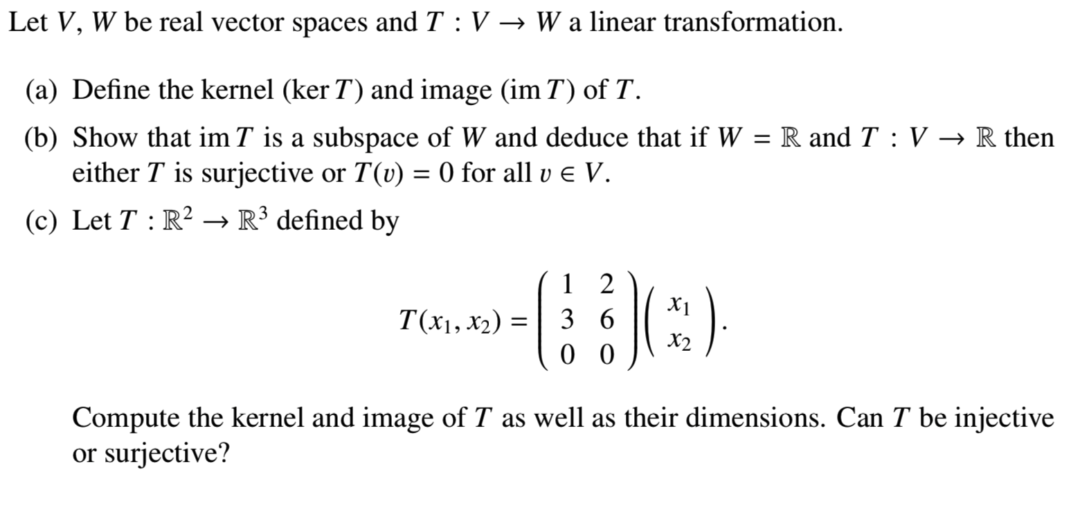 Solved Let V W Be Real Vector Spaces And T V W A Line Chegg Com