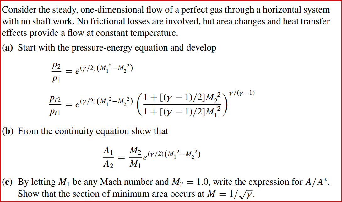 Solved Consider the steady, one-dimensional flow of a | Chegg.com