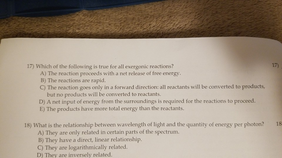 Which Of The Following Is True For All Exergonic Reactions