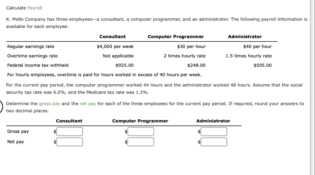 solved-calculate-payroll-k-mello-company-has-three-chegg