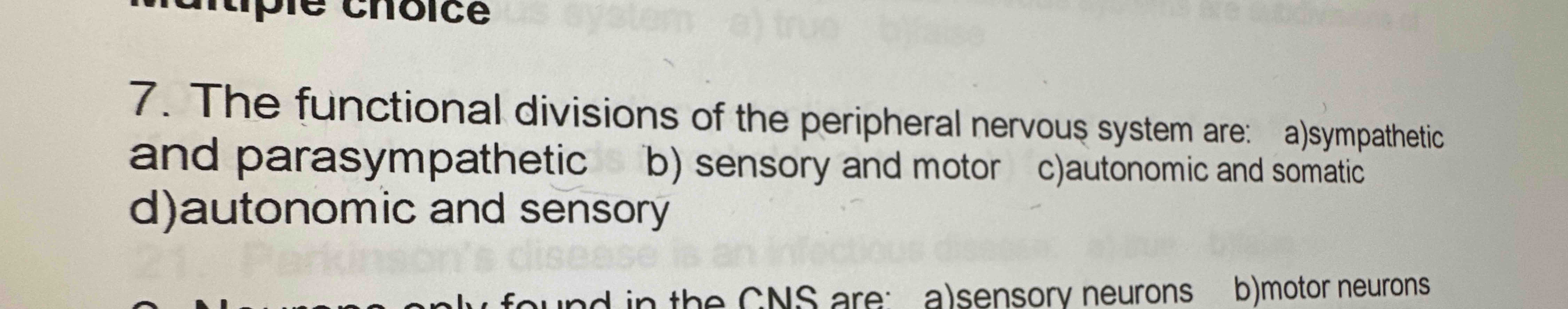 Solved The functional divisions of the peripheral nervous | Chegg.com