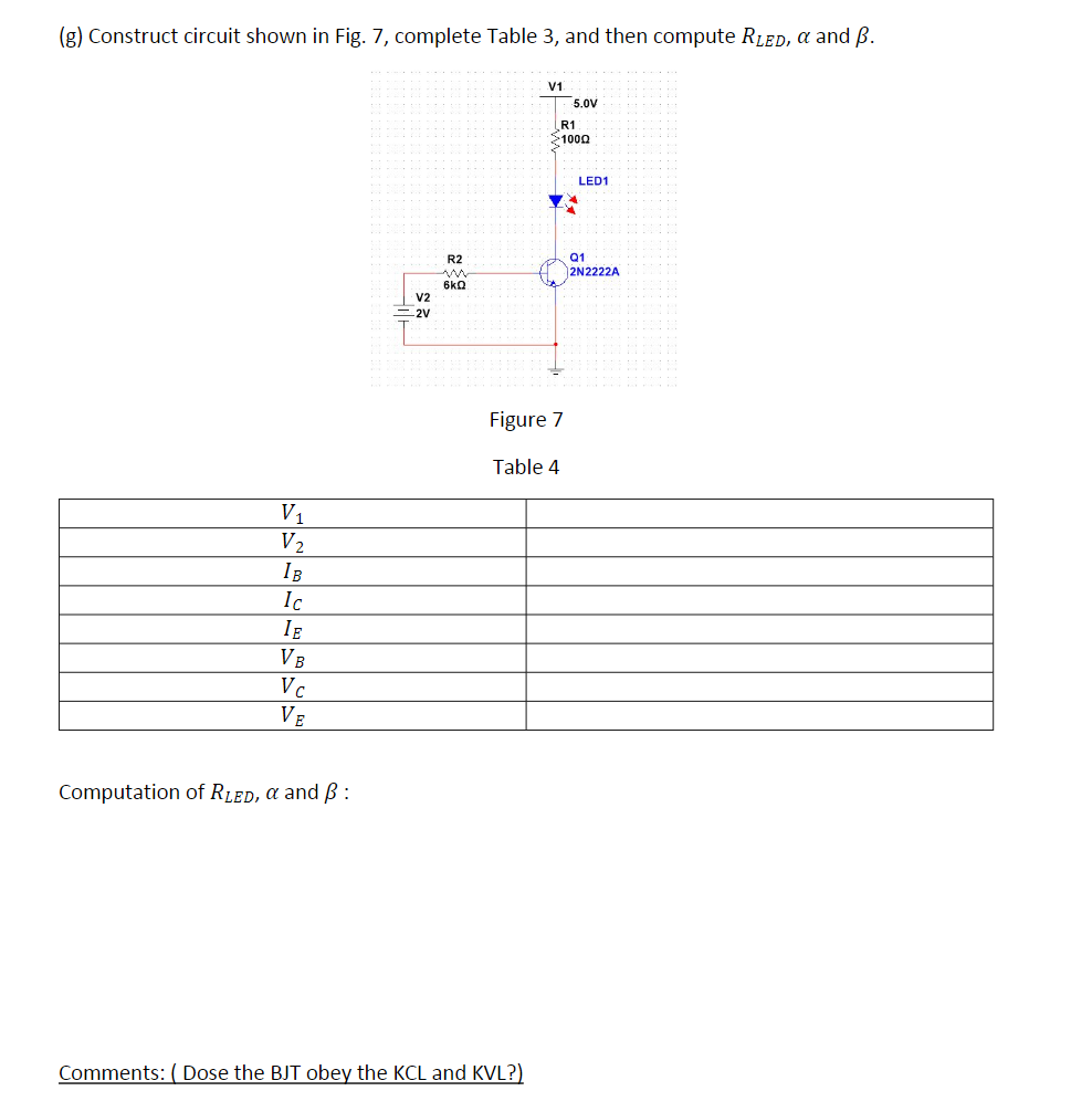 G Construct Circuit Shown In Fig 7 Complete Table Chegg Com