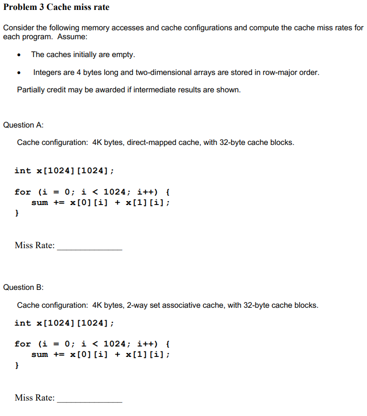 Solved Problem 3 Cache miss rate Consider the following | Chegg.com