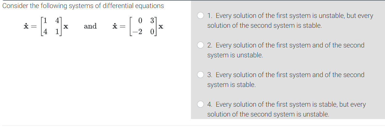 Solved Consider The Following Systems Of Differential | Chegg.com