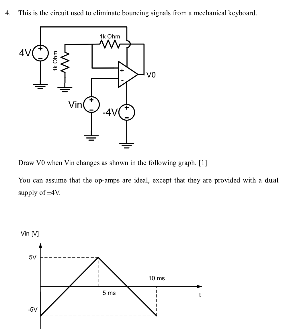 Solved 4. This Is The Circuit Used To Eliminate Bouncing | Chegg.com