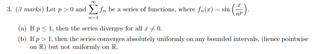 Solved marks) ﻿Let p>0 ﻿and ∑n=1∞fn ﻿be a series of | Chegg.com