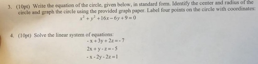 Solved 3. (10pt) Write the equation of the circle, given | Chegg.com