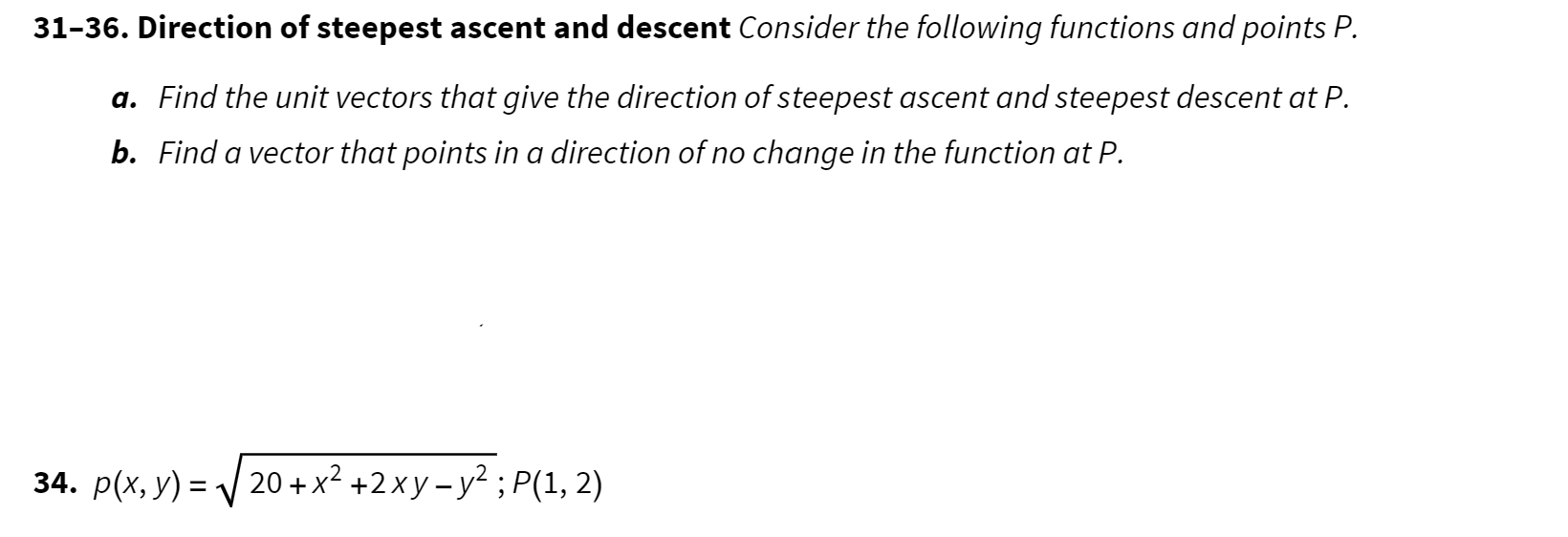 Steepest Ascent and Steepest Descent 