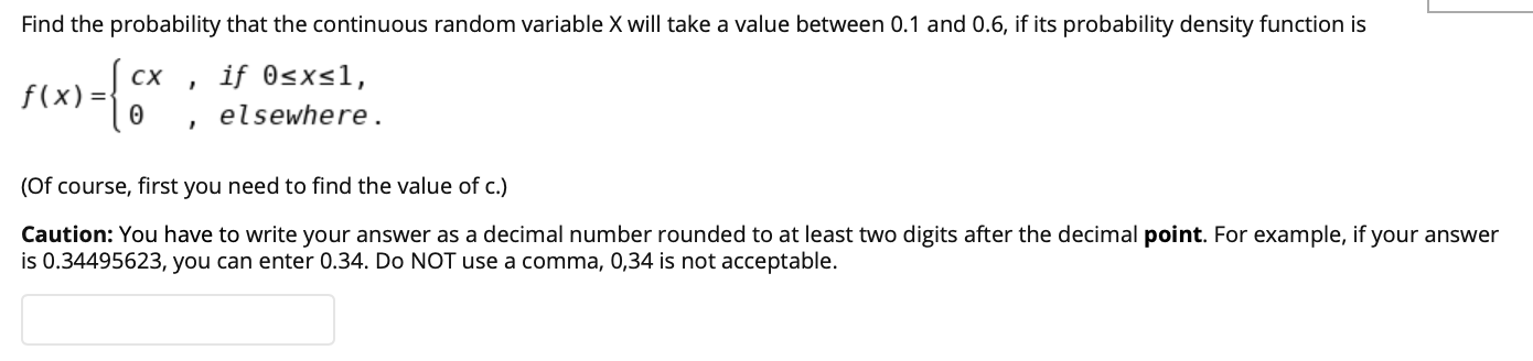 Solved Find the probability that the continuous random | Chegg.com