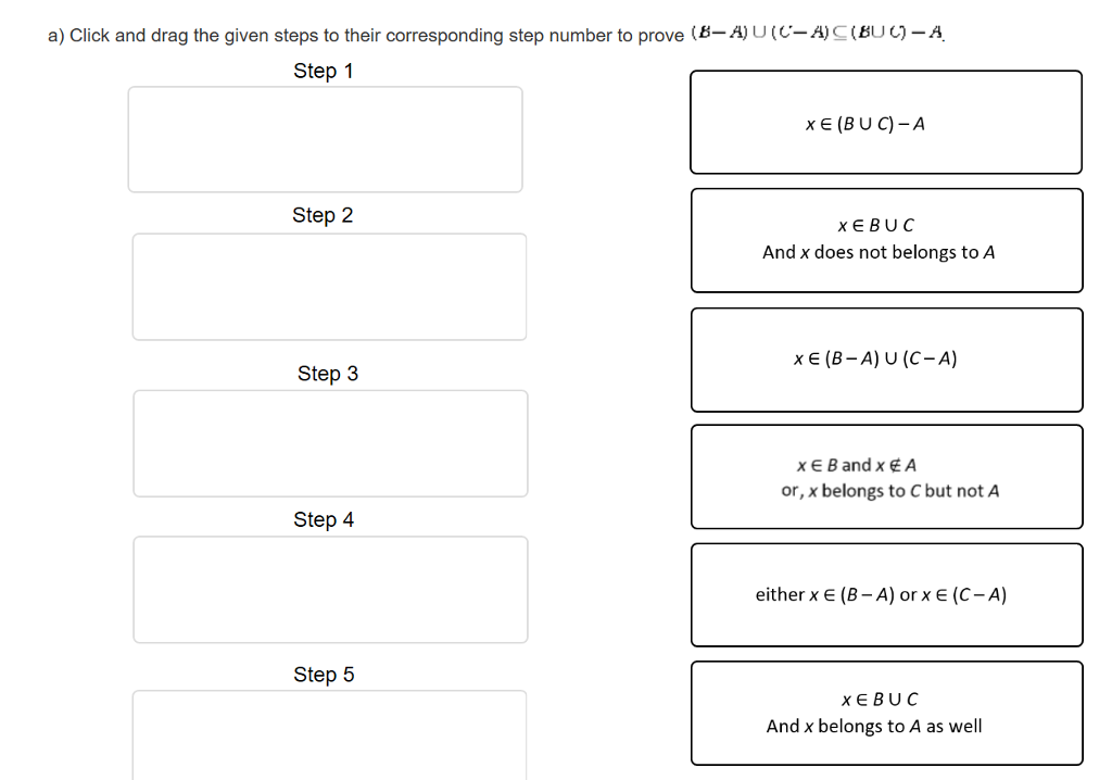 Solved A) Click And Drag The Given Steps To Their | Chegg.com