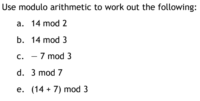 Solved Use modulo arithmetic to work out the following: a. | Chegg.com