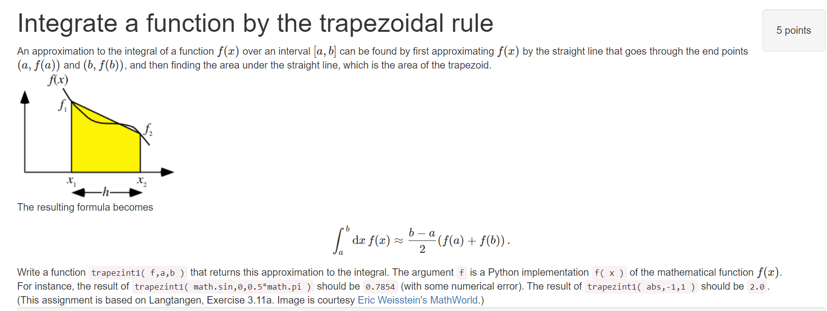 Solved Integrate a function by the trapezoidal rule 5 points | Chegg.com