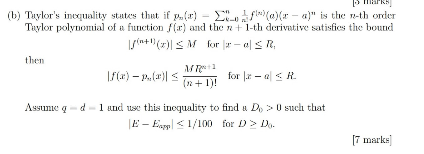 3 Marks B Taylor S Inequality States That If Chegg Com