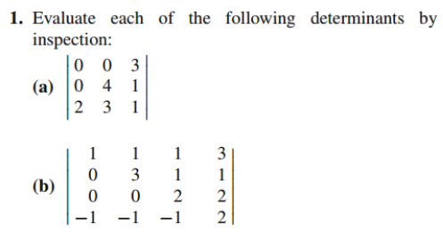 Solved 1. Evaluate Each Of The Following Determinants By | Chegg.com