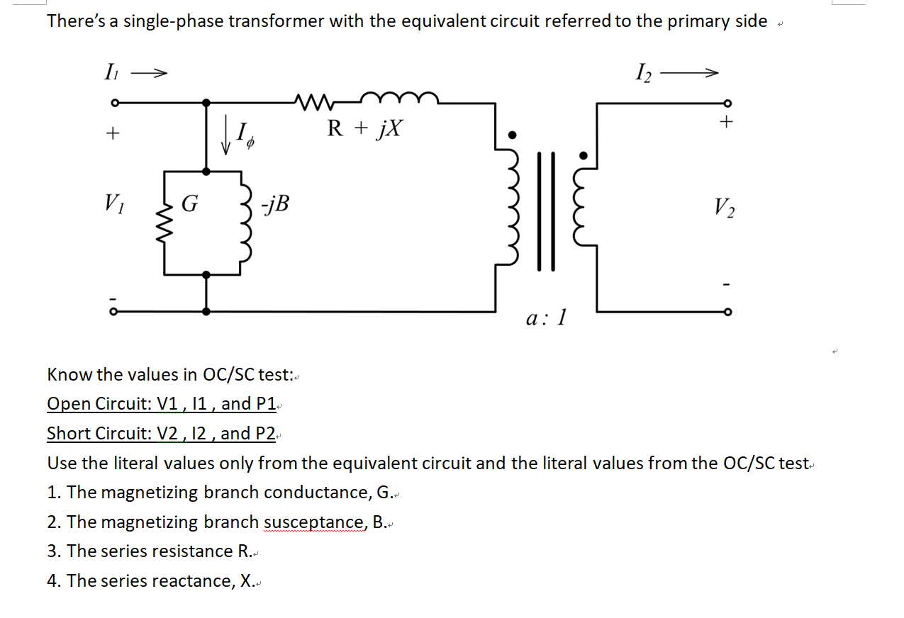 Solved There S A Single Phase Transformer With The Equiva Chegg Com