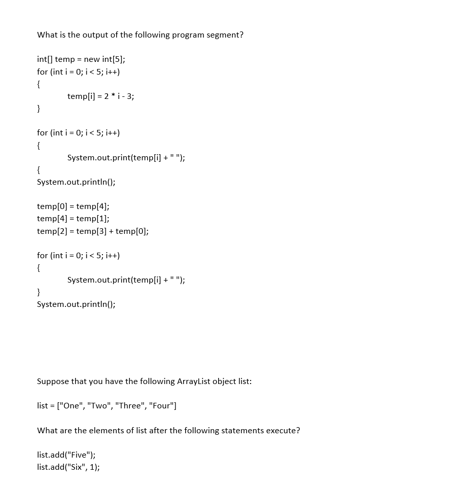 solved-what-is-the-output-of-the-following-program-segment-chegg