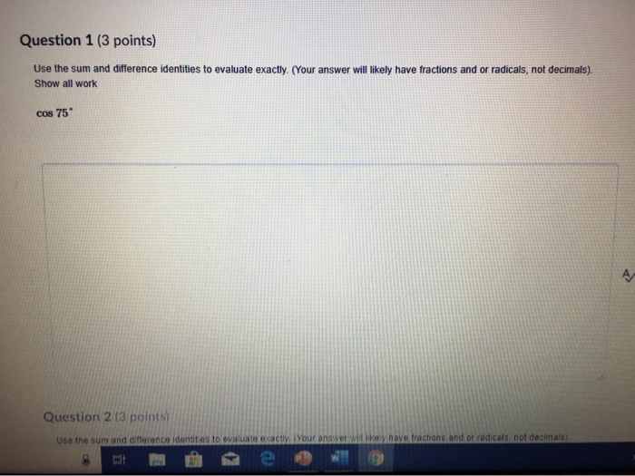 Solved Question 1 (3 points) Use the sum and difference | Chegg.com