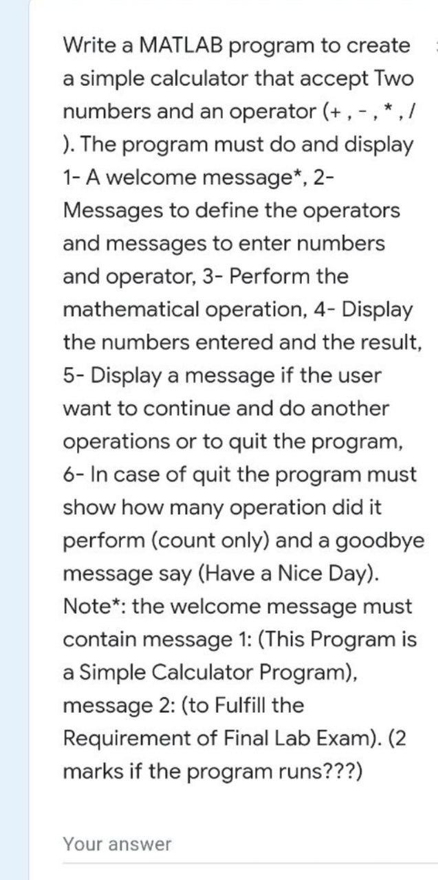 Solved Write a MATLAB program to create a simple calculator | Chegg.com