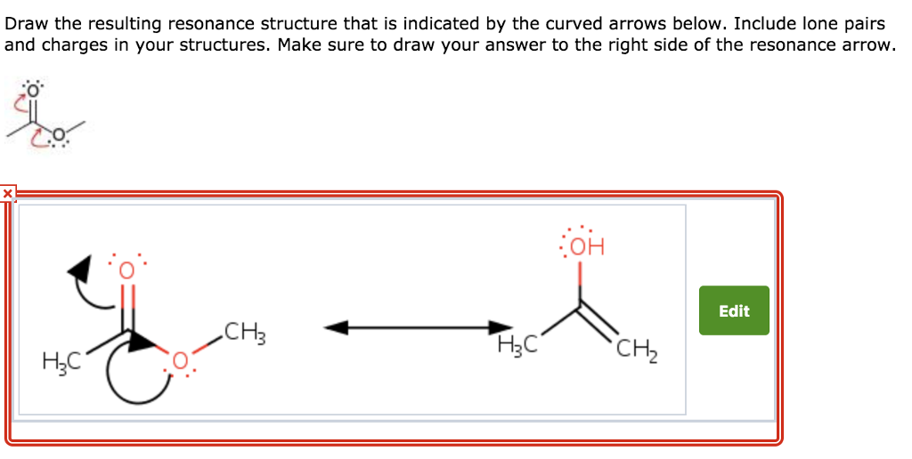 Solved Draw the resulting resonance structure that is