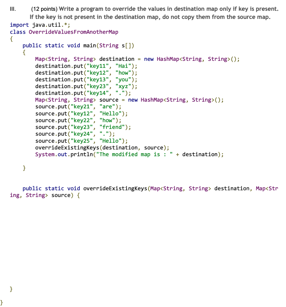 solved-iii-12-points-write-a-program-to-override-the-chegg