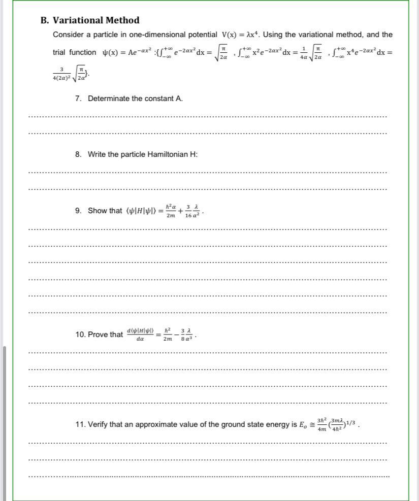 B Variational Method Consider A Particle In One D Chegg Com