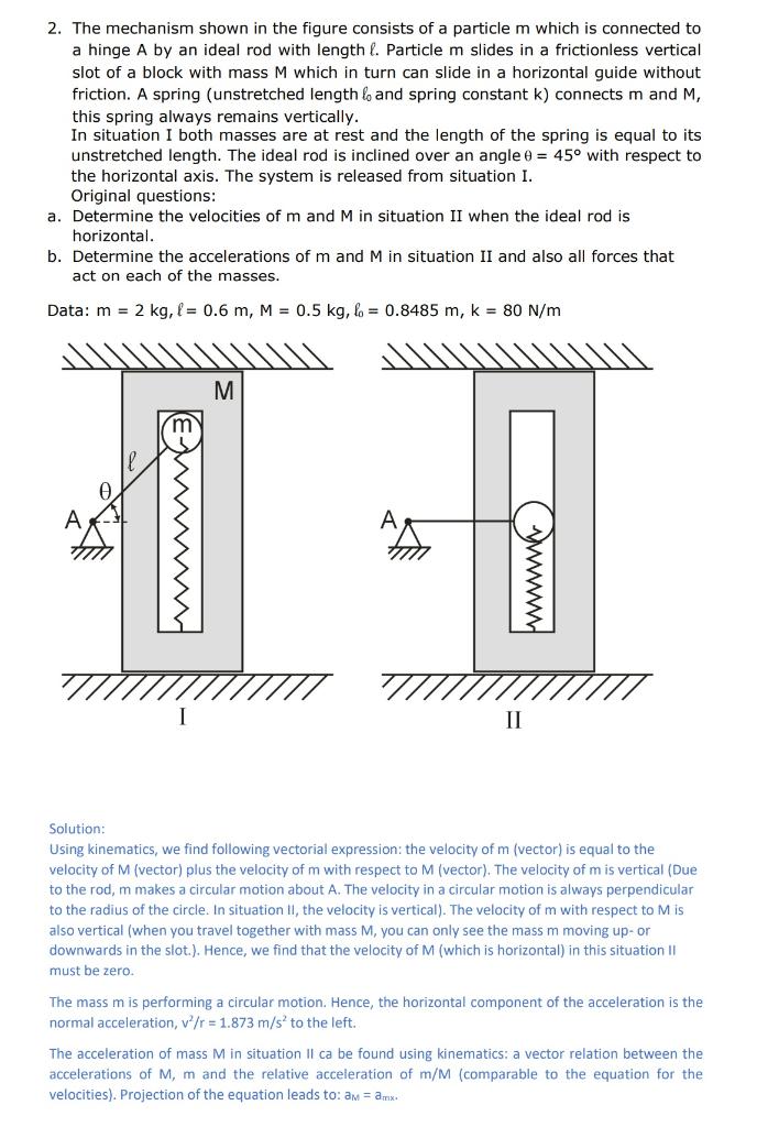 Solved 2. The mechanism shown in the figure consists of a | Chegg.com