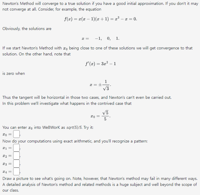 Solved Newton's Method will converge to a true solution if | Chegg.com