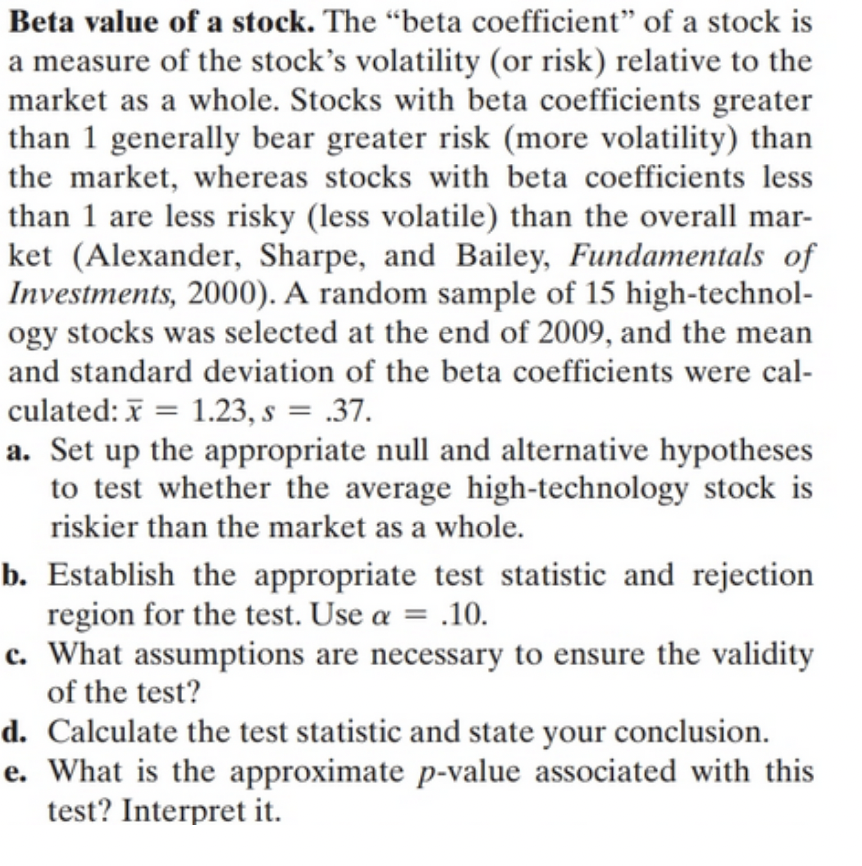 Solved Beta value of a stock. The "beta coefficient" of a