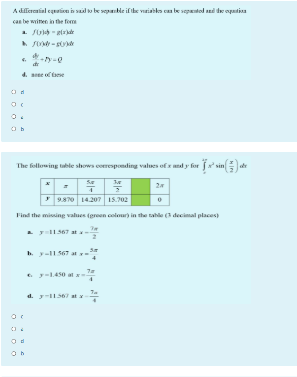 Solved A Differential Equation Is Said To Be Separable If Chegg Com