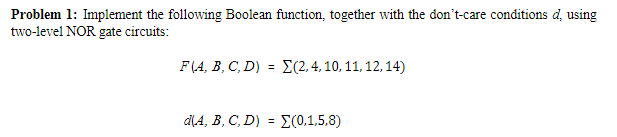 Solved Problem 1: Implement The Following Boolean Function, | Chegg.com