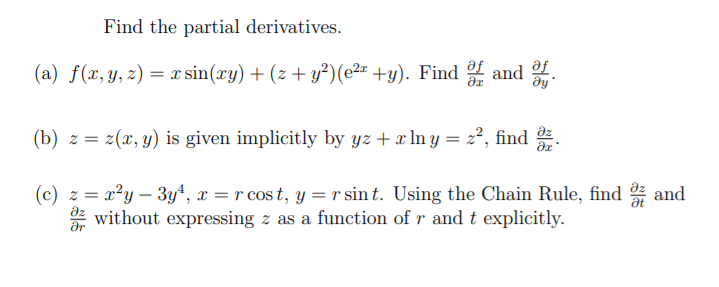 Solved Find The Partial Derivatives A F X Y Z X Chegg Com