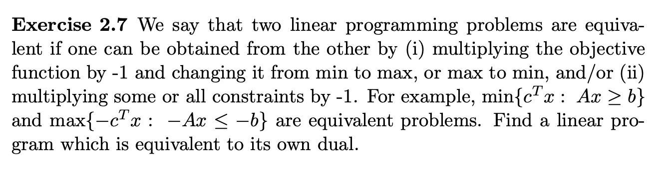 Solved Exercise 2.7 We say that two linear programming | Chegg.com