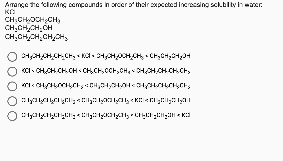 Solved Arrange the following compounds in order of their | Chegg.com